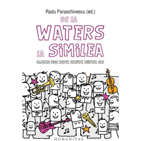 De la Waters la Similea - Radu Paraschivescu