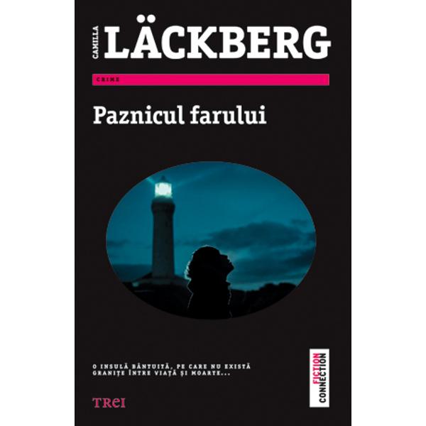 Paznicul farului - Camilla Lackberg