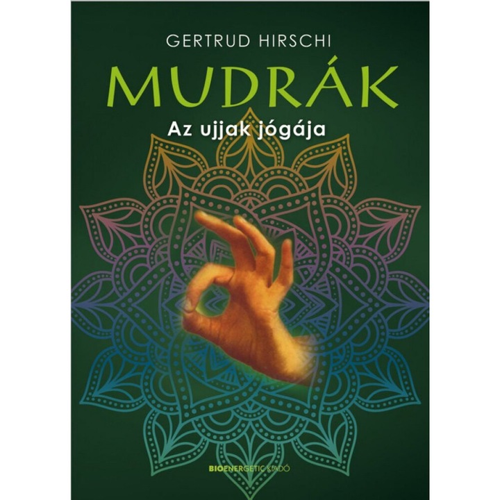 Gertrud Hirschi: Gertrud Hirschi: MUDRÁK