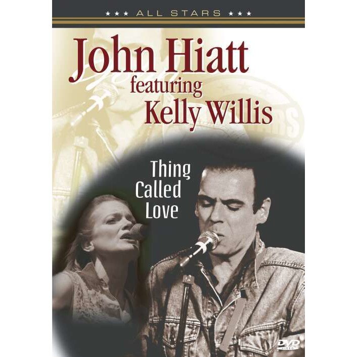 John Hiatt - Thing Called Love (DVD)