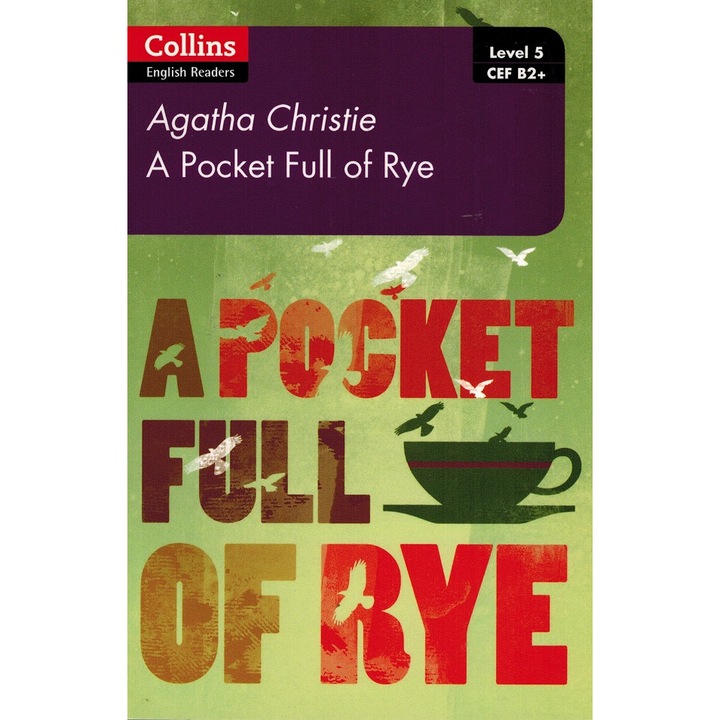 A Pocket Full of Rye - Collins Agatha Christie ELT Readers Level 5 with Free Online Audio- angol - Könyv + Online Tananyag