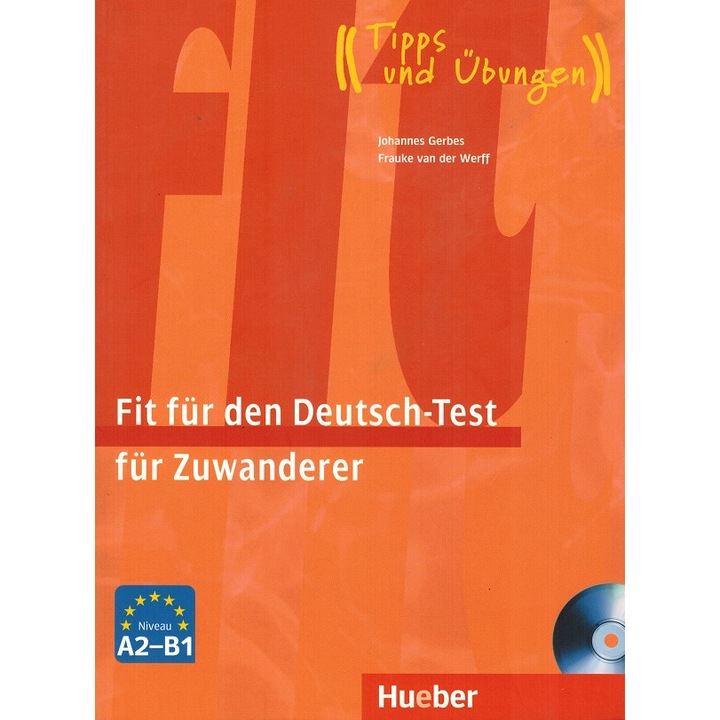 Fit für den Deutsch-Test für Zuwanderer Übungsbuch az integrált audio-CD-vel