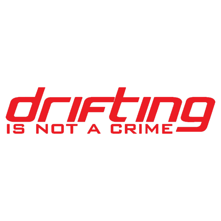 Sticker auto ''Drifting is not a crime'', rosu