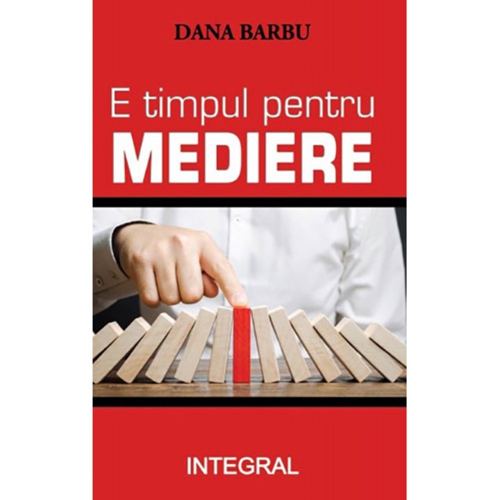 E timpul pentru mediere - Barbu Dana