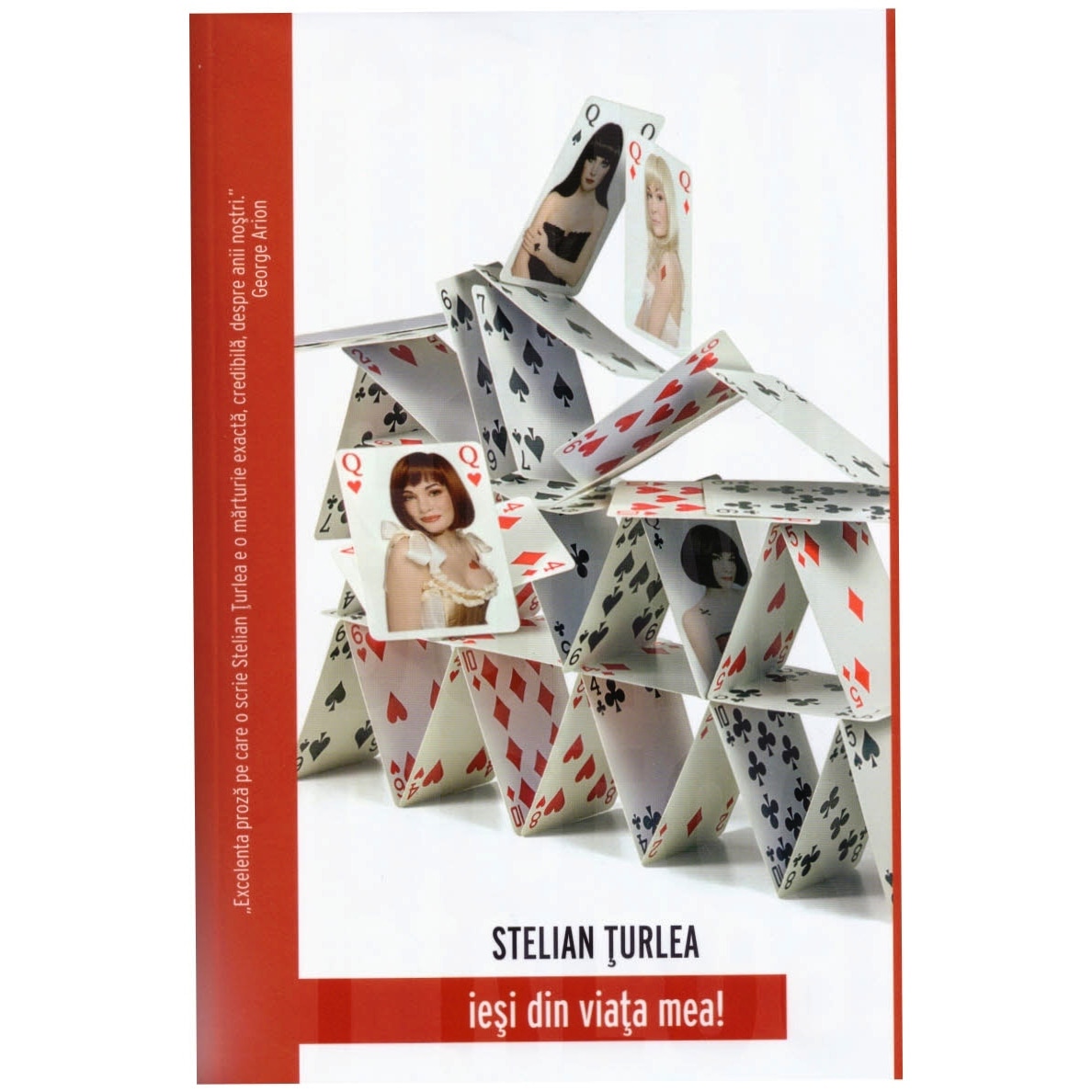 Iesi din Viata Mea! - Stelian Turlea
