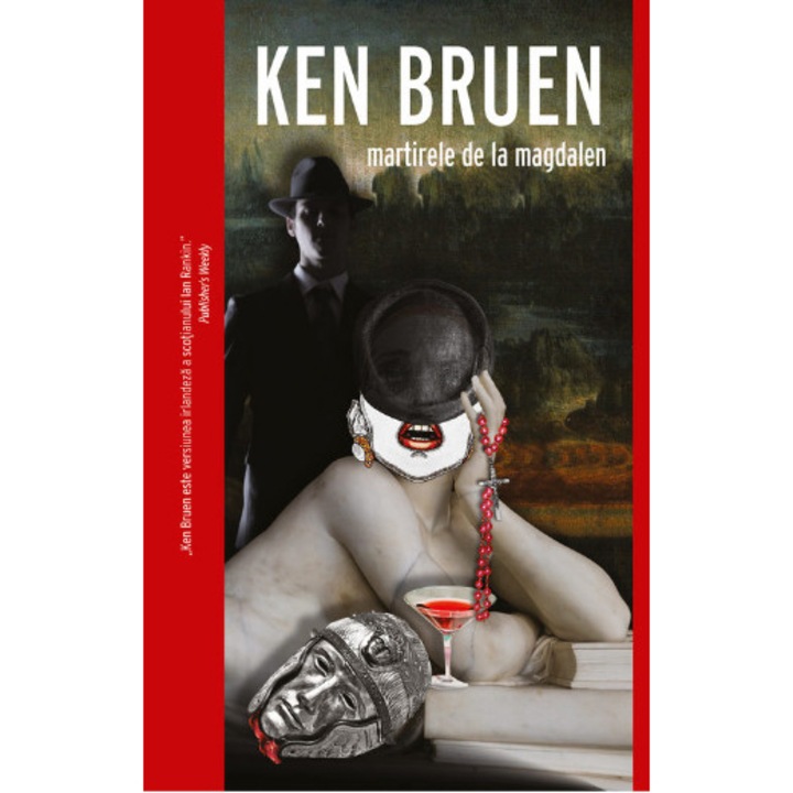 Martirele de la Magdalen - Ken Bruen