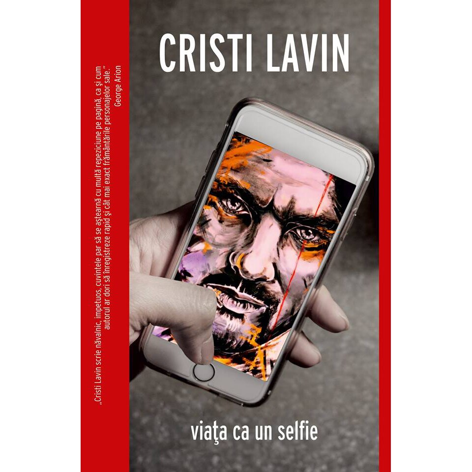 Viata ca un selfie - Cristi Lavin