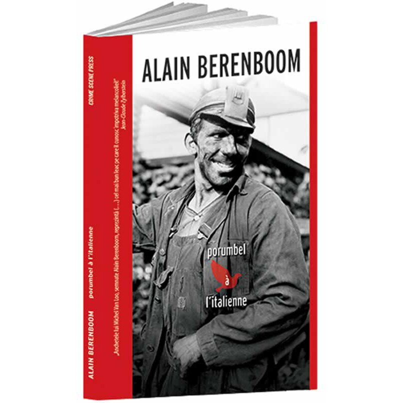 Porumbel a L'Italienne - Alain Berenboom
