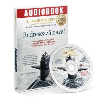 Redreseaza nava!; L. David Marquet - Audiobook Redreseaza nava!; L. David Marquet - Audiobook