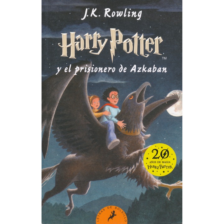 Harry Potter III, El Prisionero De Azkaban - J.K. Rowling