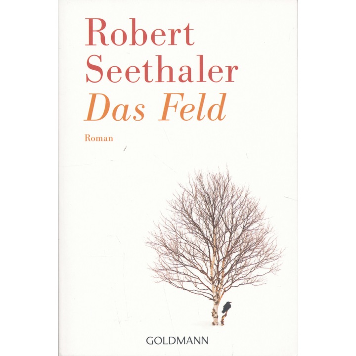 Robert Seethaler: Câmpul