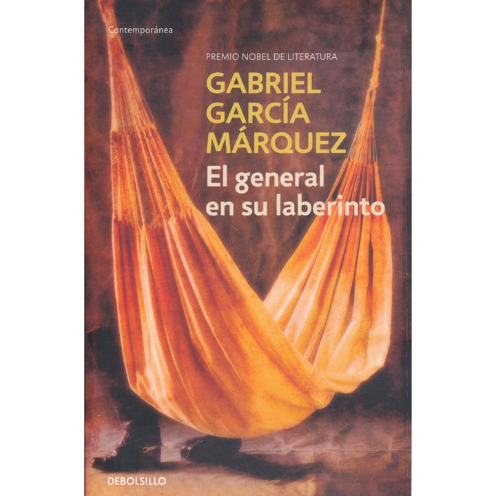 Gabriel García Márquez: The General in His Labyrinth
