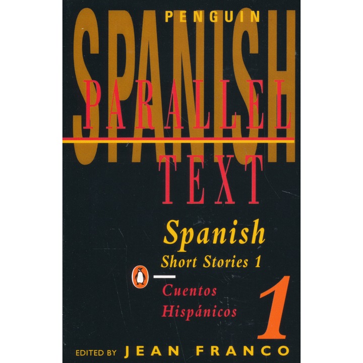 Spanish Short Stories 1: Parallel Text