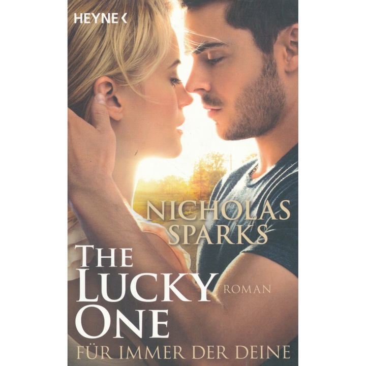 Nicholas Sparks: The Lucky One - Für immer der Deine