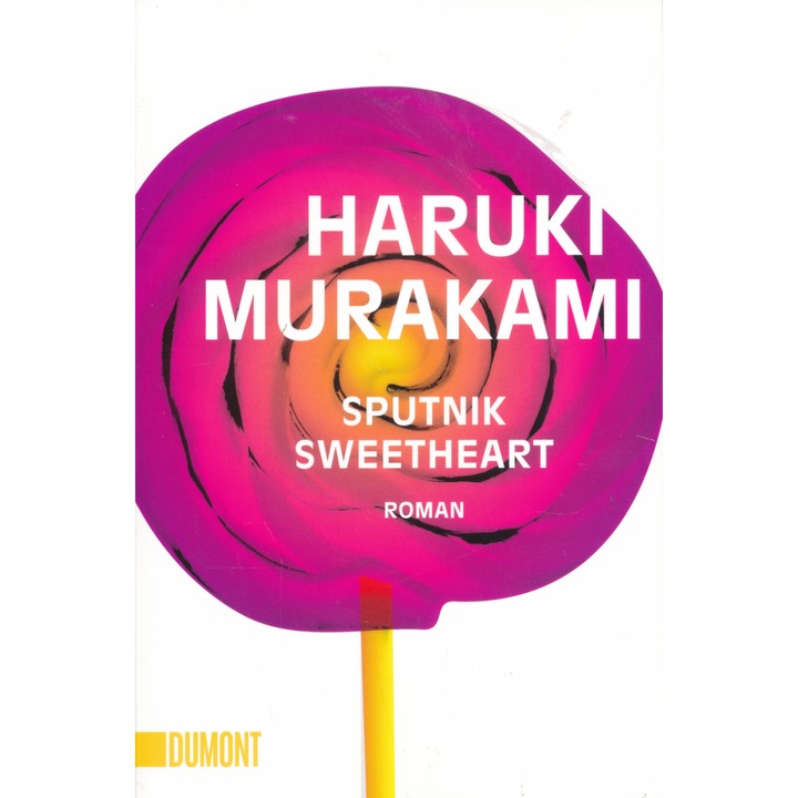 Харуки Мураками: Спутник, моя любов