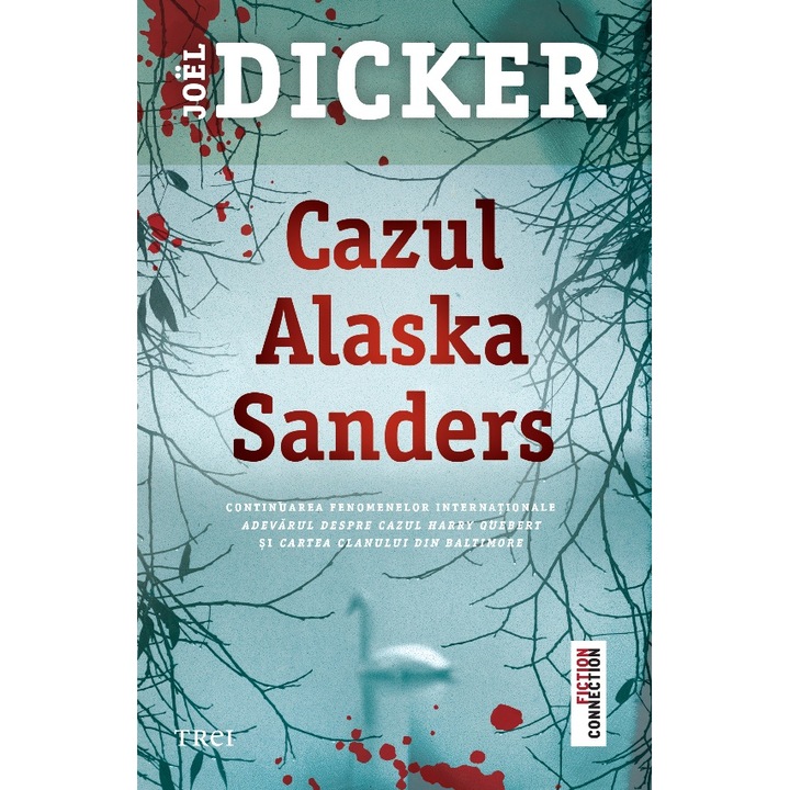 Cazul Alaska Sanders, Joel Dicker
