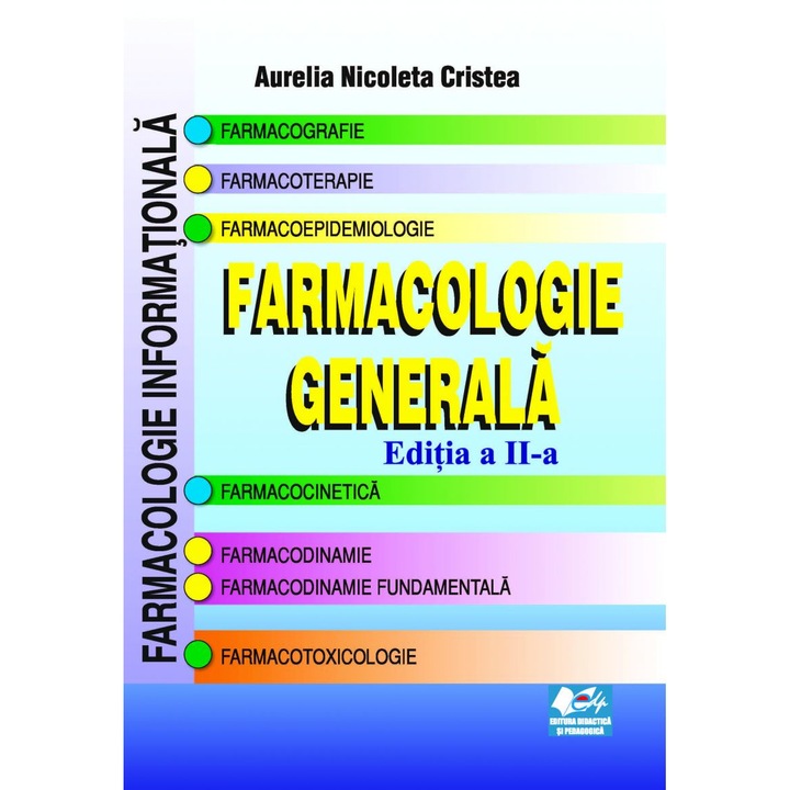 Farmacologie generala Edita a II-a, Aurelia Nicoleta Cristea