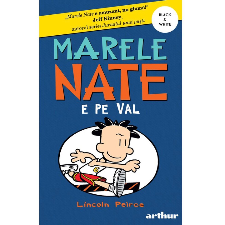 Marele Nate. 6. Nate e pe val, Lincoln Peirce