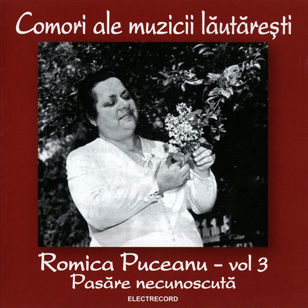 Romica Puceanu - Pasare necunoscuta vol. 3 - CD