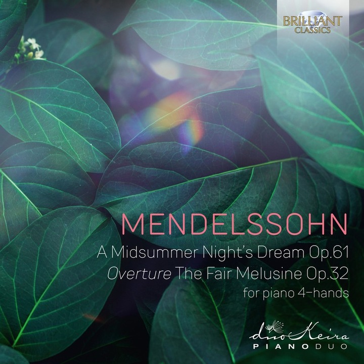 Mendelssohn - A Midsummer Night's Dream Op.61, DuoKeira CD