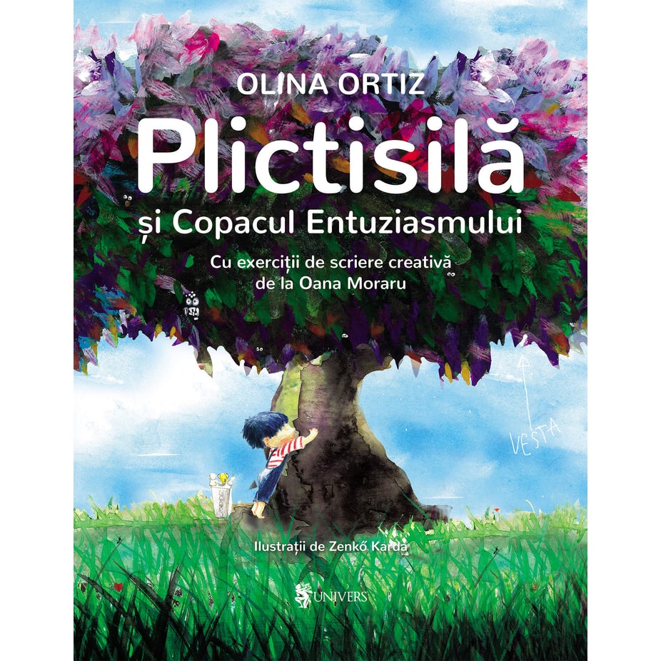 Plictisila si Copacul Entuziasmului, Olina Ortiz