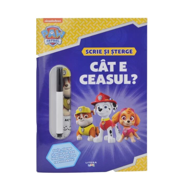 Patrula catelusilor. Cat e ceasul? Scrie si sterge