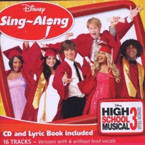 Various Artists (Zac Efron, Robbie Nevil, Jamie Houston, Randy Petersen) - Disneys Sing-Along/High School Musical 3 - CD