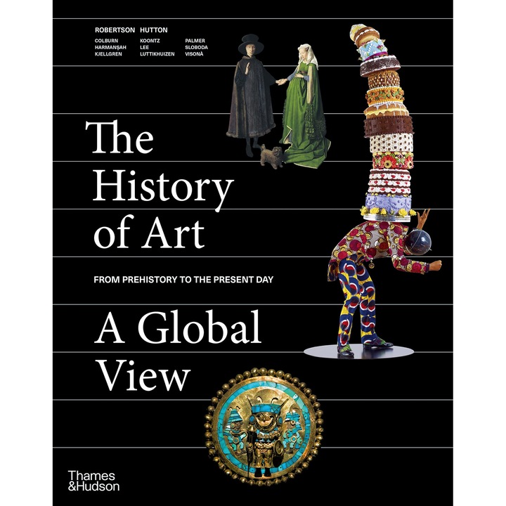 The History of Art - A Global View - Jean RobertsonDeborah Hutton