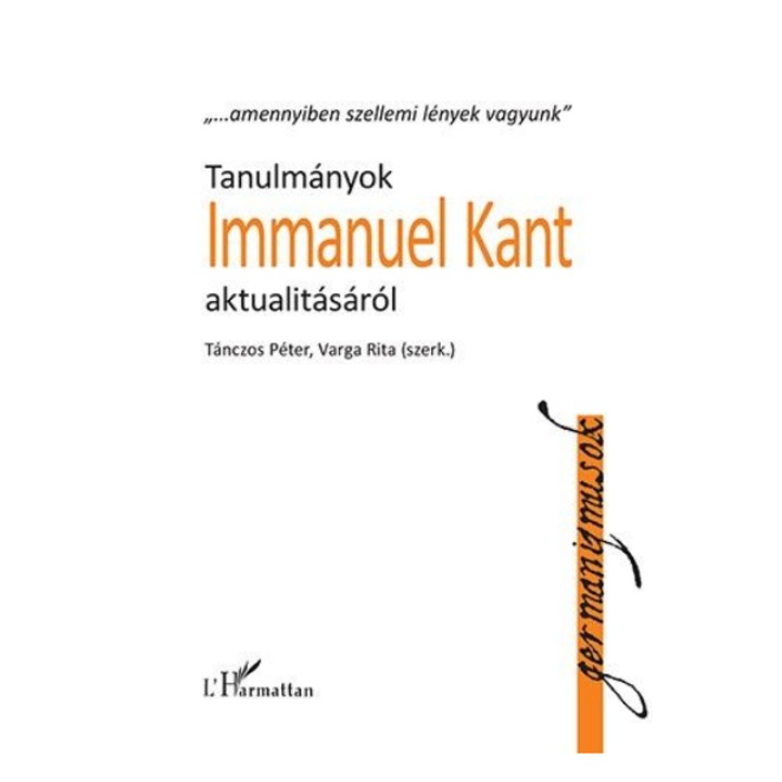 L'Harmattan: Tanulmányok Immanuel Kant aktualitásáról