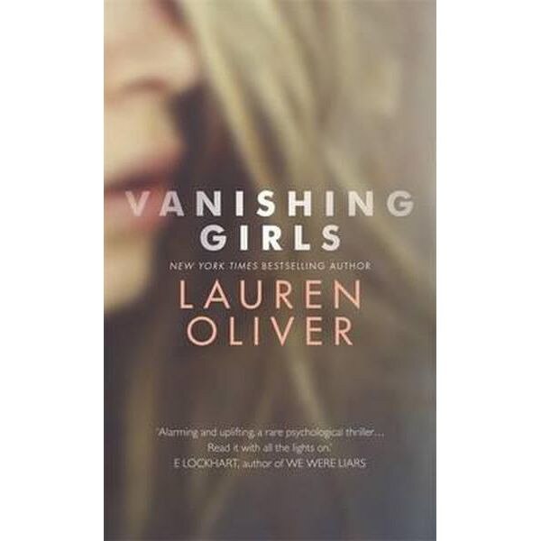 Vanishing Girls - Lauren Oliver
