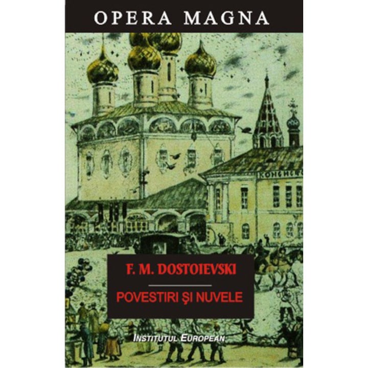 Povestiri si nuvele - Fyodor Dostoyevsky