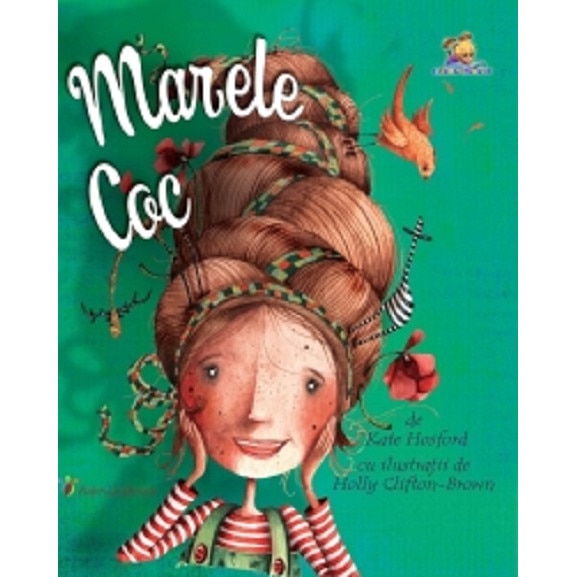 Marele coc - Kate Hosford