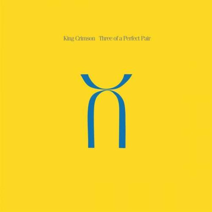 King Crimson - Three Of A Perfect Pair (LP)