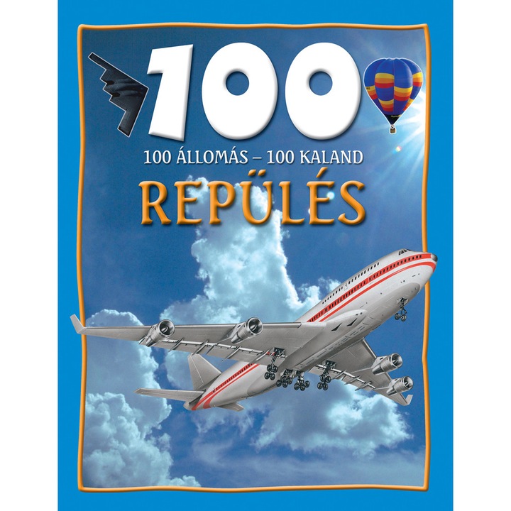 Repülés – 100 állomás, 100 kaland sorozat