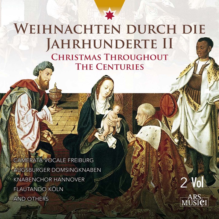 Weihnachten durch die Jahrhunderte II - Christmas Through The Centuries 2CD