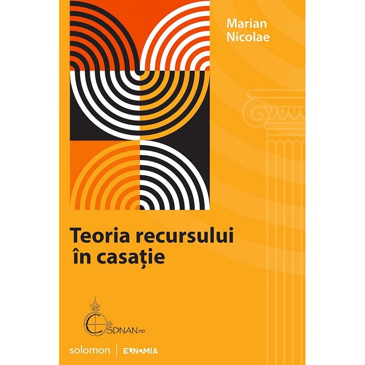 Teoria Recursului In Casatie - Marian Nicolae