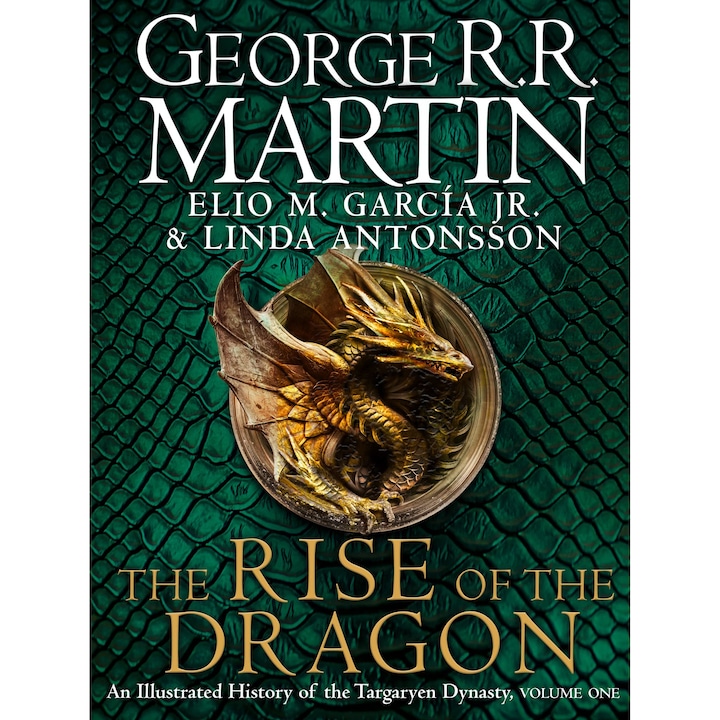 The Rise of the Dragon - George R. R. Martin, editia 2022
