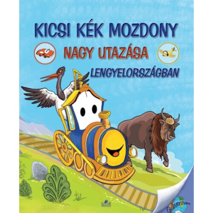 Nagy Éva; Kicsi Kék Mozdony nagy utazása Lengyelországban