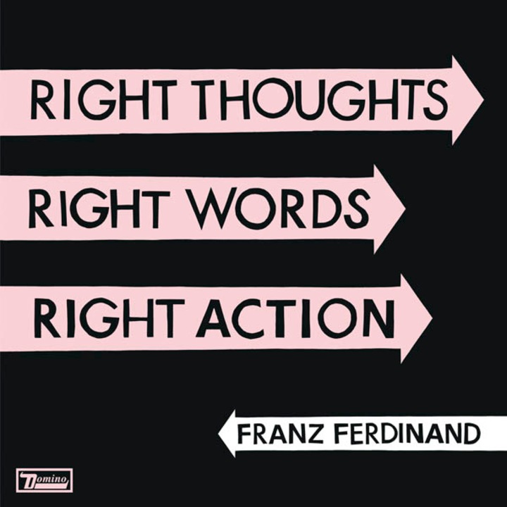 Franz Ferdinand: Right Thoughts Right Words... [CD]