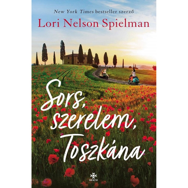 Sors, szerelem, Toszkana - Lori Nelson Spielman, editia 2021