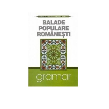 Balade populare romanesti Balade populare romanesti