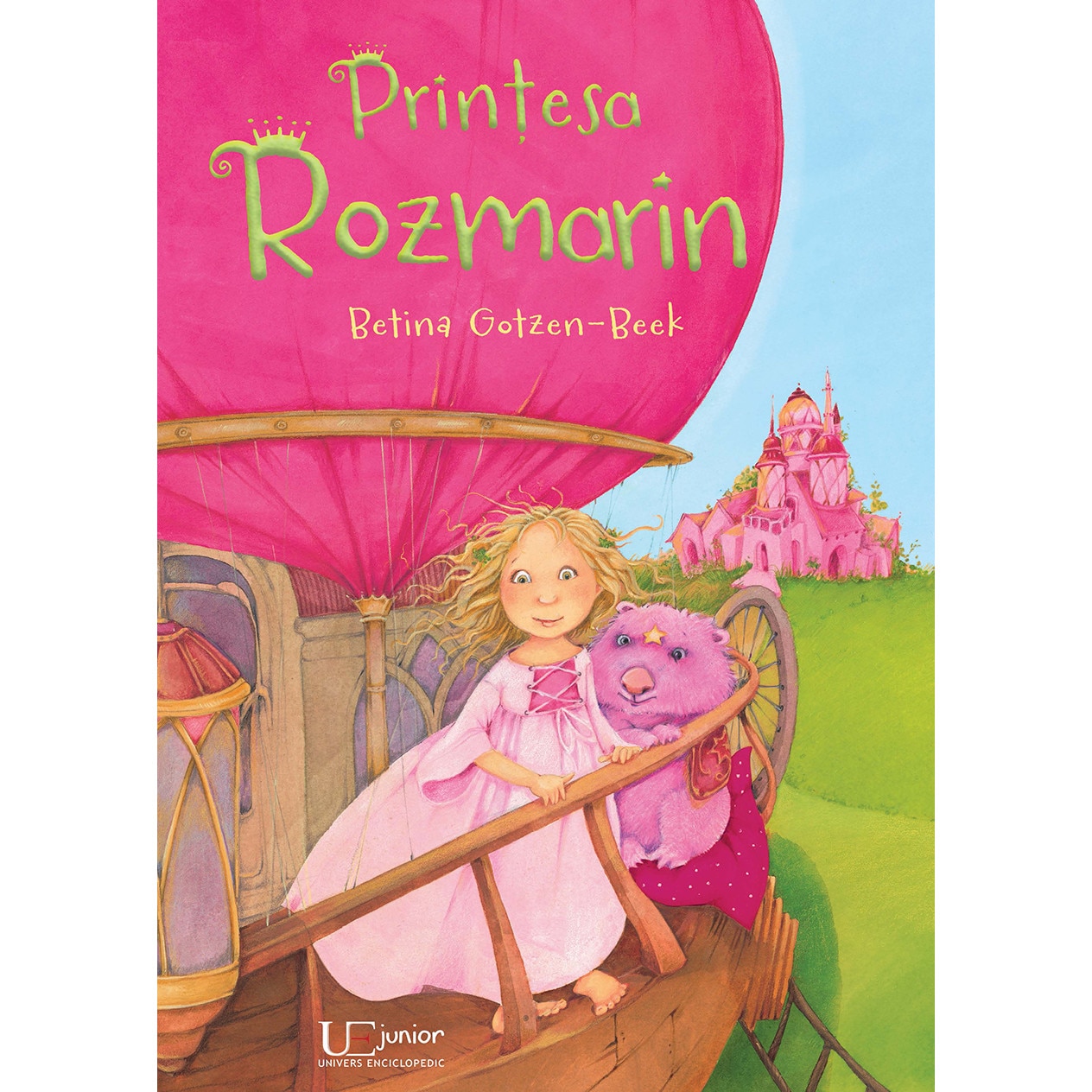 Printesa Rozmarin - Betina Gotzen-Beek