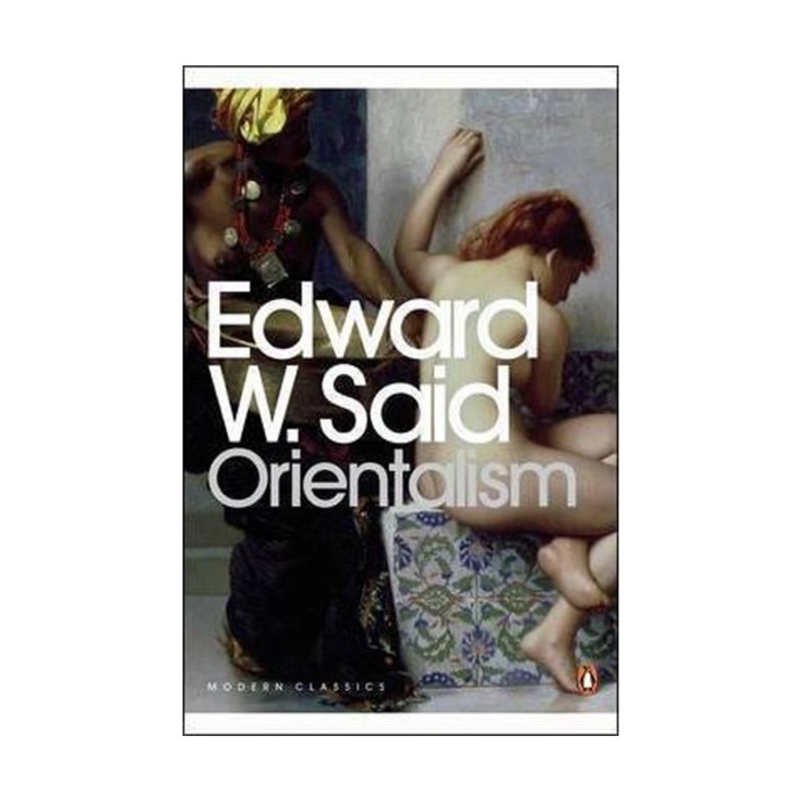 Orientalism - Edward W. Said