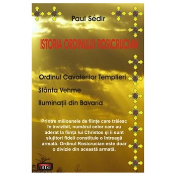 Istoria ordinului Rosicrucian - Paul Sedir Istoria ordinului Rosicrucian - Paul Sedir