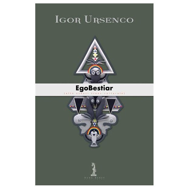 EgoBestiar - Igor Ursenco