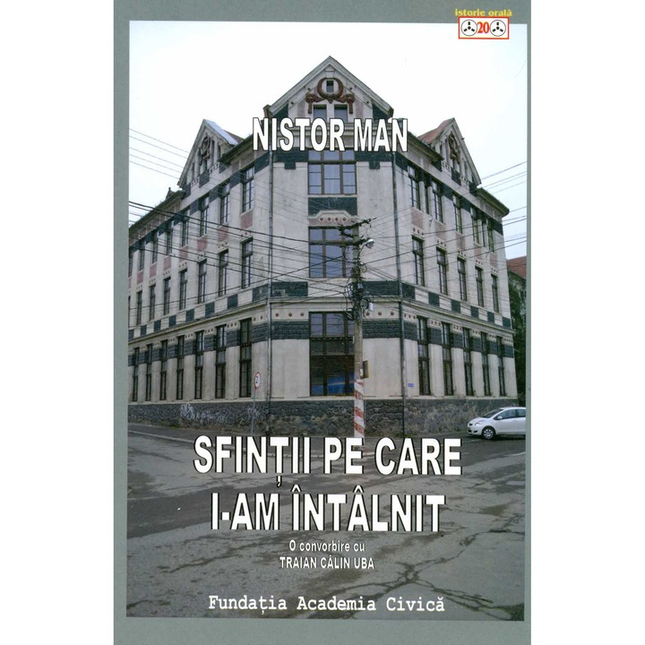 Sfintii pe care i-am intalnit - Man Nistor