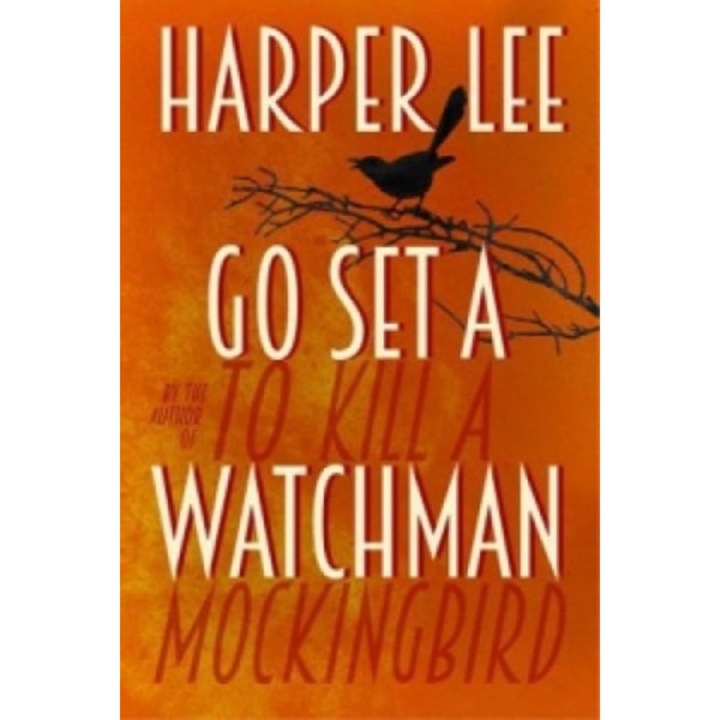 Harper Lee: Go Set a Watchman