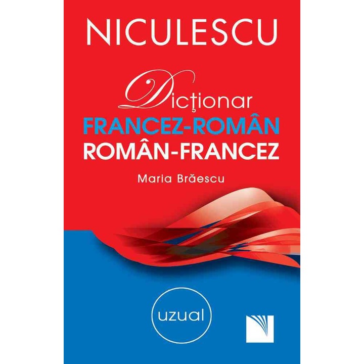 Dictionar Francez-Roman Roman-Francez Uzual, Maria Braescu