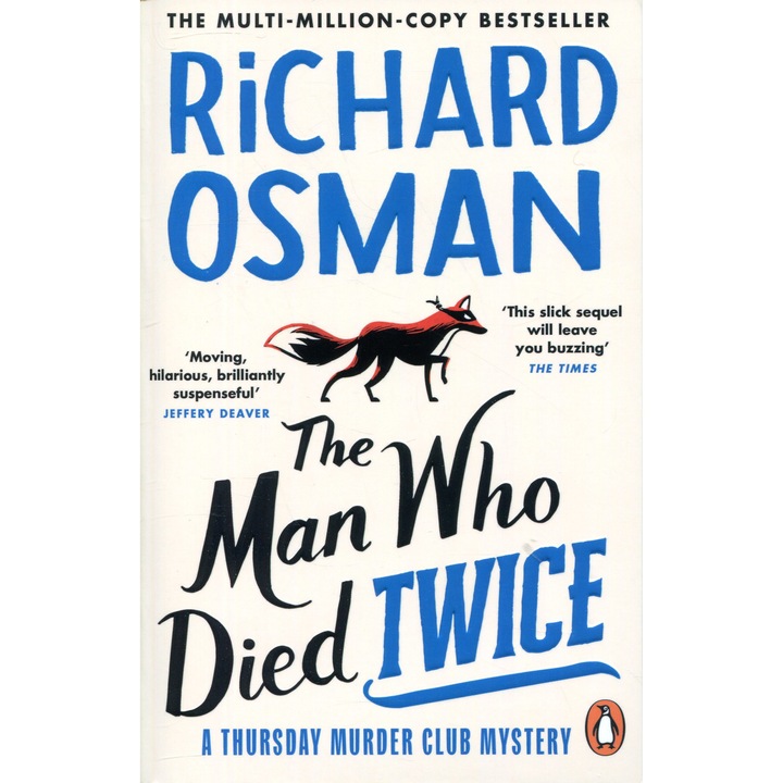 Richard Osman: The Man Who Died Twice (The Thursday Murder Club Book 2)