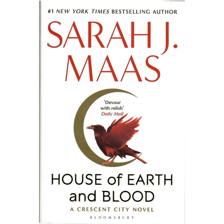 Sarah J. Maas: House of Earth and Blood (The Crescent City Book 1)